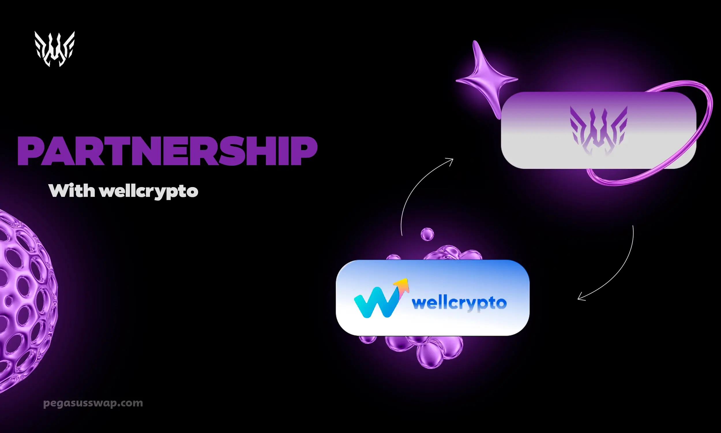 Pegasus Swap and WellCrypto partnership! 